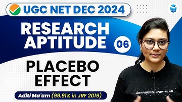 UGC NET Dec 2024 | Research Aptitude Placebo Effect by Aditi Mam | UGCNET Paper 1 | JRFAdda
