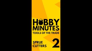 Nippers & Sprue Cutters | Hobby Minutes S1E2 Tools of the Trade