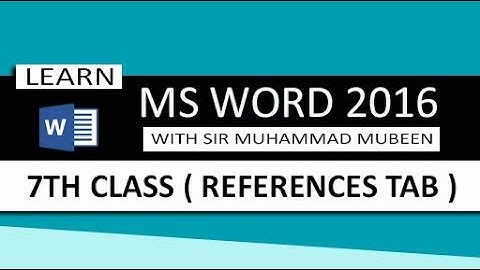 Ms Word 2016 Tutorials in Urdu/Hindi (Lesson 7 - References Tab )
