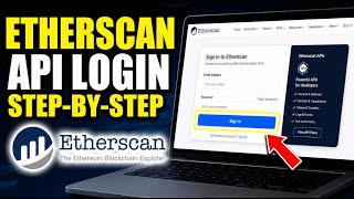 How to login to Etherscan API dashboard for contract verification - Detailed Guide