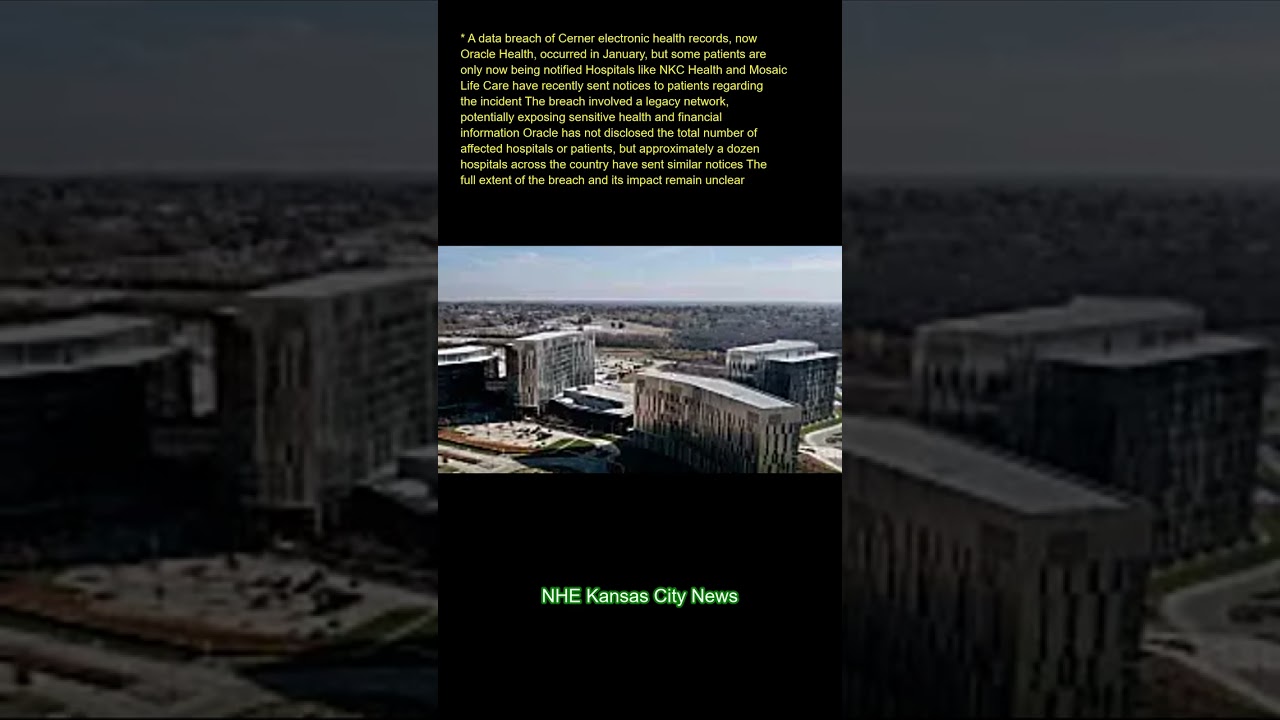 A data breach of Cerner electronic health records, now Oracle Health, occurred in January, but some
