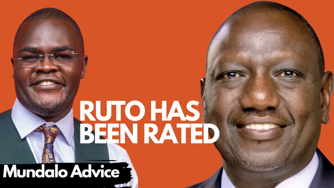 The Most Interesting RATING of President RUTO Ft. Mundalo Advice.
