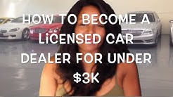 How to Become a Licensed Car Dealer for Under $3K Entrepreneur Tutorial  Vlog 