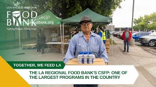 The LA Regional Food Bank's CSFP: One of the Largest Programs in the Country