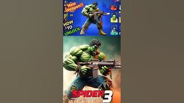 💥 Spider Fighter 3 Hulk
