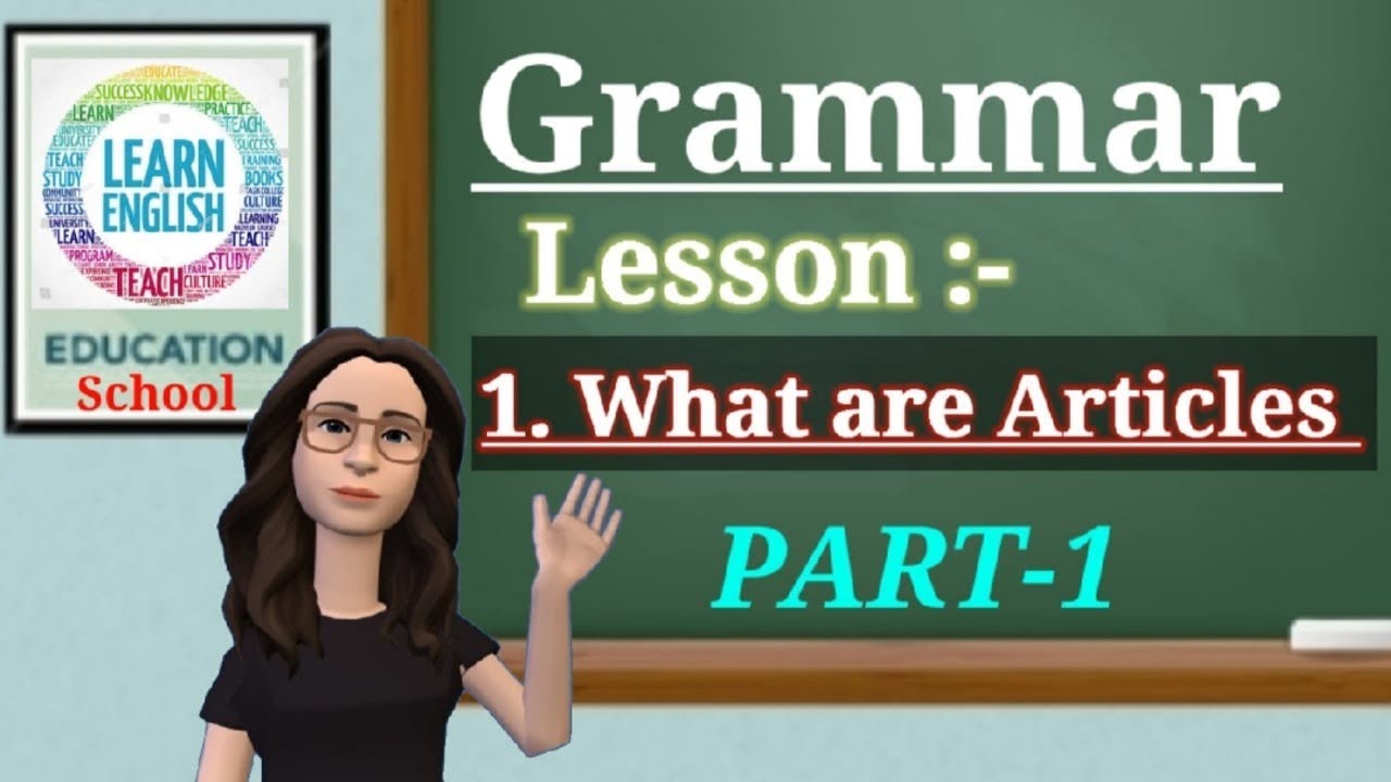 Article in bengali What are Articles? difference between a, an, the