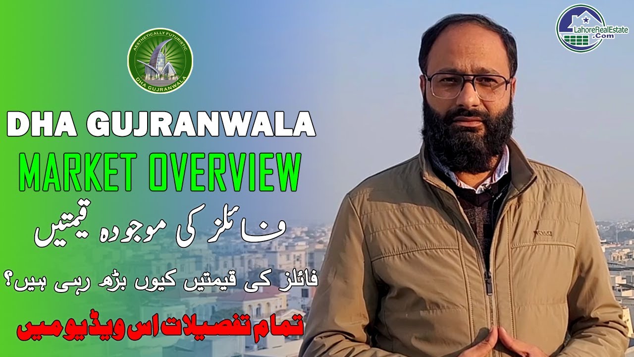 DHA Gujranwala Updates Understanding the Surge in Files Prices