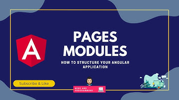 How To Structure Your Angular Project - Pages Module