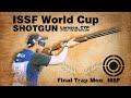 Trap men finals  2023 larnaca cyp  issf world cup shotgun