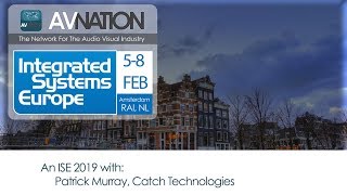 Looking to the future of control systems with Catch Technologies at ISE 2019