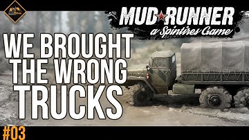 These are the wrong trucks | Multiplayer Spintires Mud Runner #3 #CFandSteggs