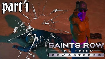 TAKING OVER THE CITY! - Saints Row: The Third Remastered (Part 1)