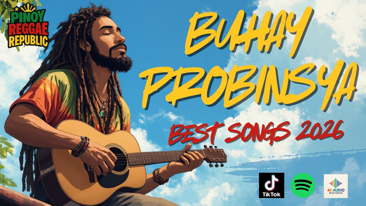 [BUHAY PROBINSYA] NONSTOP PINOY REGGAE MIX 2026