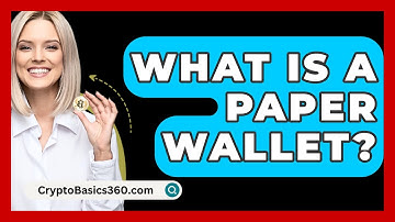 What Is a Paper Wallet? - CryptoBasics360.com