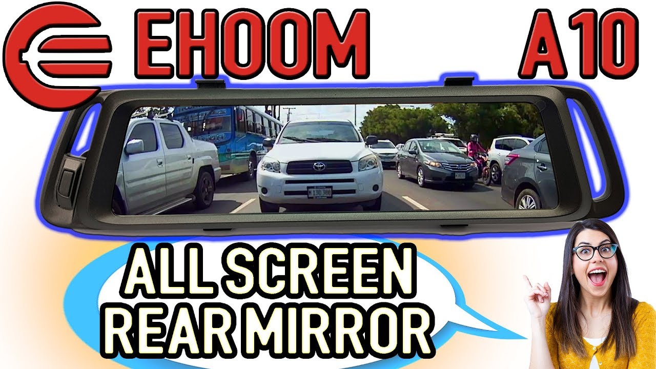 All Screen Dual Camera Hd Rear View Mirror Dvr Ehoom A10