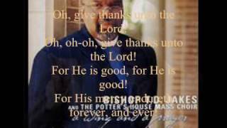 Video thumbnail of "His Mercy Endureth Forever by Bishop T.D. Jakes and the Potter's House Mass Choir"