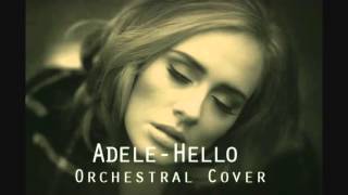 Video thumbnail of "Adele - Hello Epic Orchestra Cover"