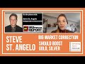 Steve St. Angelo: Big Market Correction Should Boost Gold, Silver