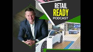 Retail Ready Podcast: Episode 1 Dealing with Heavy Competition