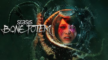 STASIS: Bone Totem - NEW Deep Sea Underwater Survival Horror | First Look Gameplay