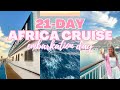 3week africa cruise embarkation day