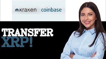 How To Transfer Xrp From Kraken To Coinbase Wallet (2025)