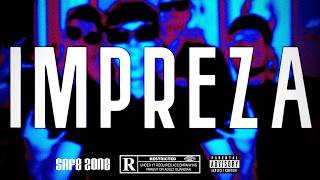 SAFE ZONE - IMPREZA (prod.by leet.) [MEMORIES VIDEO]