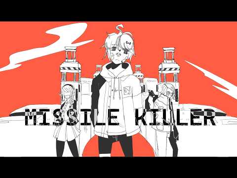 MISSILE KILLER (ミサイルキラー) - The Hundred Line: Last Defence Academy PV/EDIT