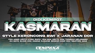 DJ KASMARAN • Style Keroncong Bwi X Jaranan Dorr