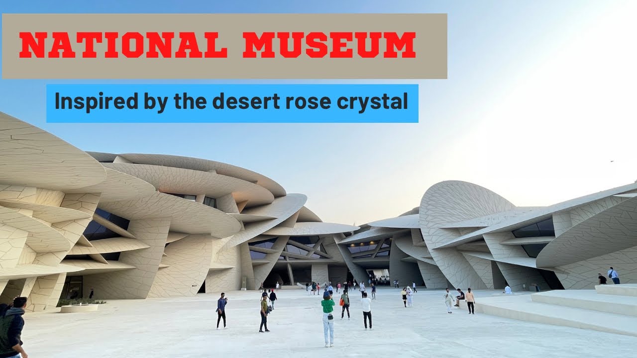 Amazing Building |Structure Inspired by the Desert Rose Crystal | Explore the Qatar National Museum