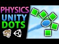 Unity DOTS Physics Concepts