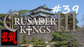 Let's Play Crusader Kings III Oda Shogunate - Part 39
