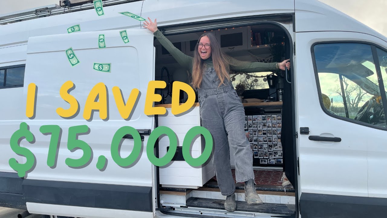 How I saved $75,000 living in a van