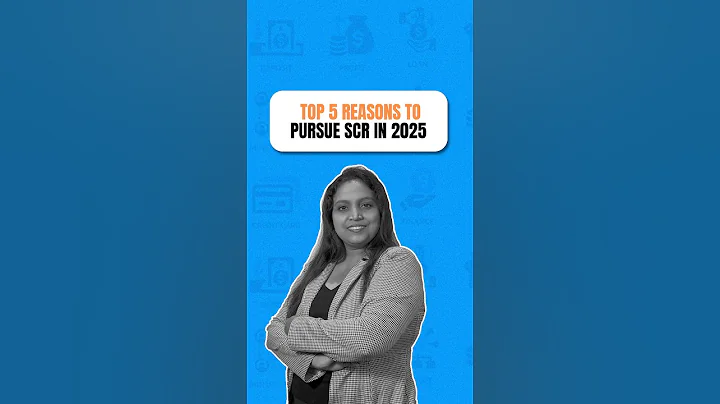 Top 5 reasons to pursue SCR in 2025? | SCR | Fintelligents