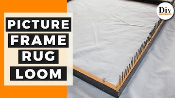 How to Build a Weaving Loom | Use a Picture Frame to Build a Rug Loom