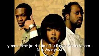 rythem's feat. The Fugees & Nina Simone - Miss Understood chords