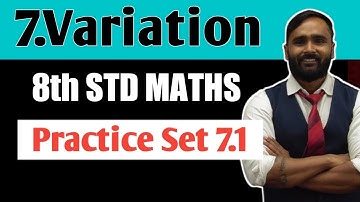 8th Std Maths|Chapter No 7|Variation|Practice Set 7.1