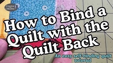 How to Bind a Quilt with the Quilt Back - Easy Tutorial and Get Mitered Corners
