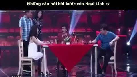 Những câu nói hài huóc của hoài linh😁😁😁