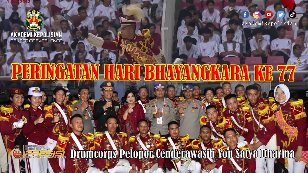 DISPLAY DRUMCOPRS PELOPOR CENDERAWASIH AKPOL PADA HARI BHAYANGKARA KE 77 || BATALYON SATYA DHARMA