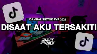DJ DISAAT AKU TERSAKITI - DADALI | VIRAL TIKTOK FYP 2026 | ZR RMX