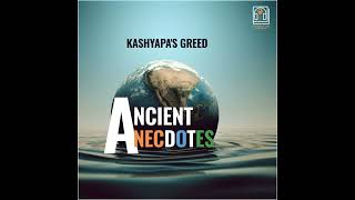 Ep 1: Kashyapa's Greed