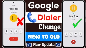 Google Phone Dialer New Update Remove 2025 | Phone Dialer New Update Change 