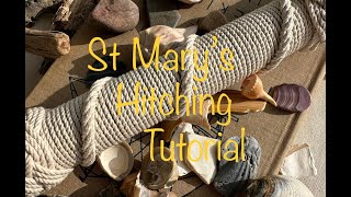 St Mary&quot;s Hitching Tutorial