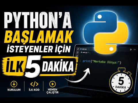 Python Kurulumu ve İlk Kodun | 5 Dakikada Başla