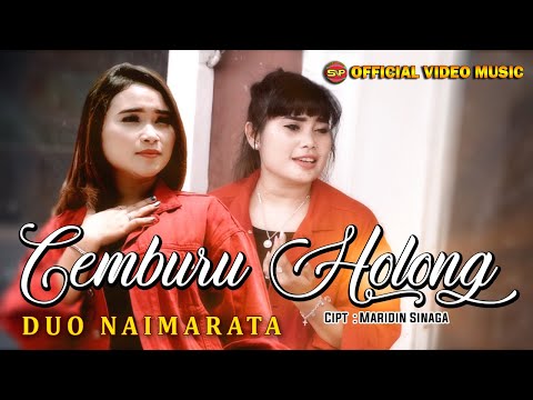 Cemburu holong Duo naimarata