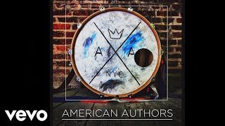 Miniatura de vídeo de "American Authors - Luck (Audio)"