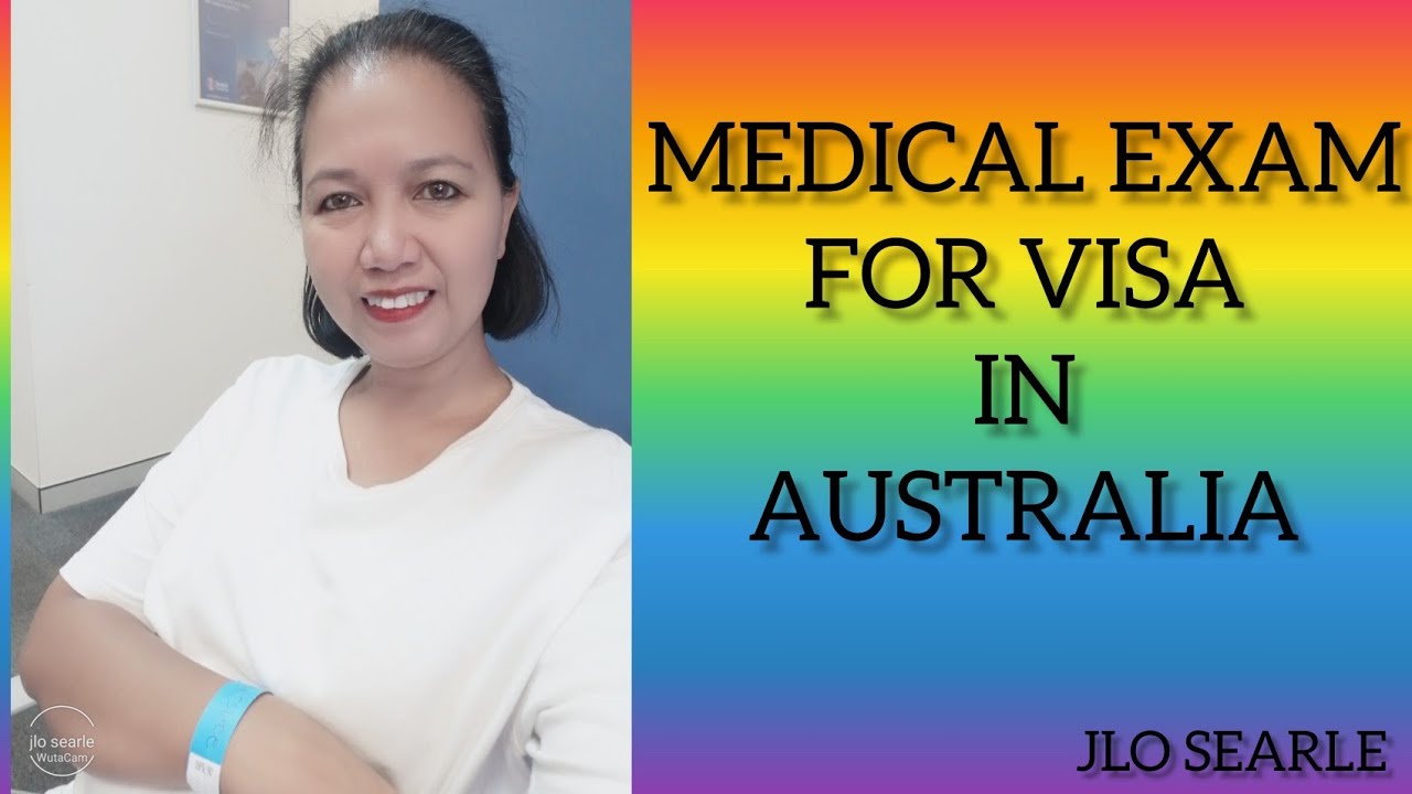 MEDICAL EXAM FOR VISA IN AUSTRALIA Pinay Living In Australia YouTube