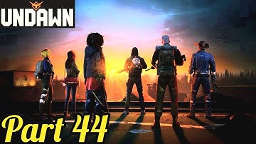 Undawn - Gameplay Walkthrough