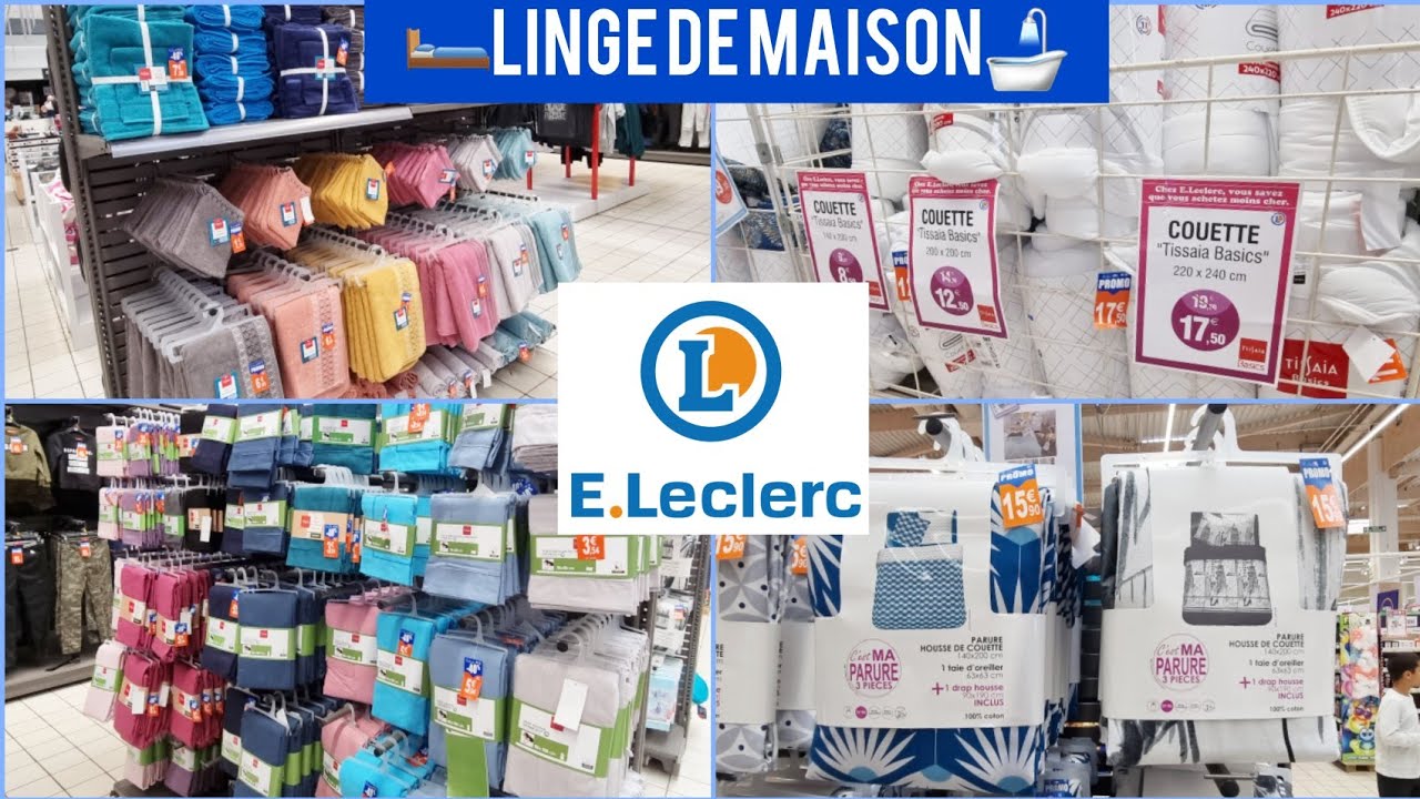 💥🛏ARRIVAGE LECLERC SPÉCIAL LINGE DE MAISON 3 août 2021 - YouTube